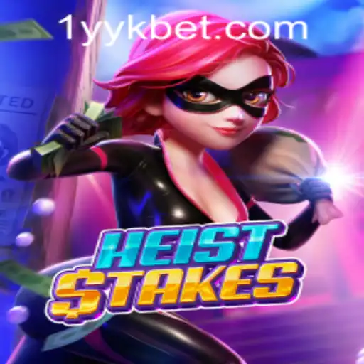 Mastering the Thrills of HeistStakes: A Comprehensive Guide